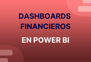 Dashboard Financieros en Power BI